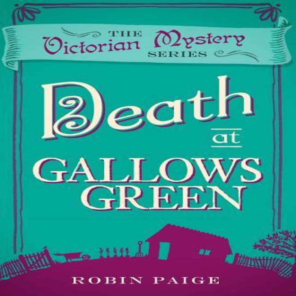 Death at Gallows Green by Robin Paige Paperback Book 9780857300157