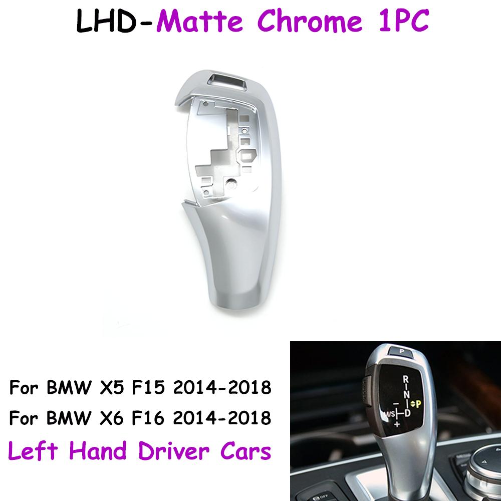 F15 F16 LHD RHD Car Gear Shifter Knob Shift Lever Cover Replacement For BMW X5 X6 Series 2014-2018 61319346825 61319346826