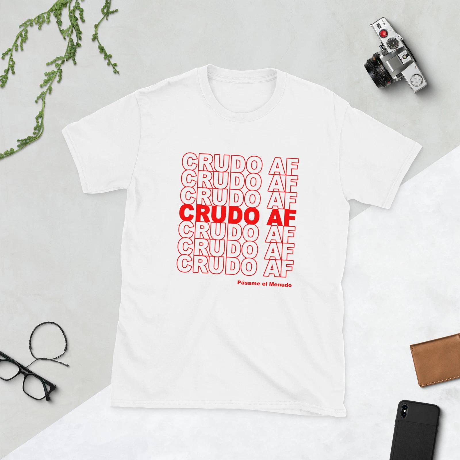

Crudo AF Funny Hungover shirt, Mexican culture, Slang For Hungover T-Shirt 2XL