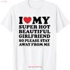 Miluji svou super horkou přítelkyni, takže se ode mě držte dál Tričko vintage vyprané Pohodlné Ležérní pánské Měkké