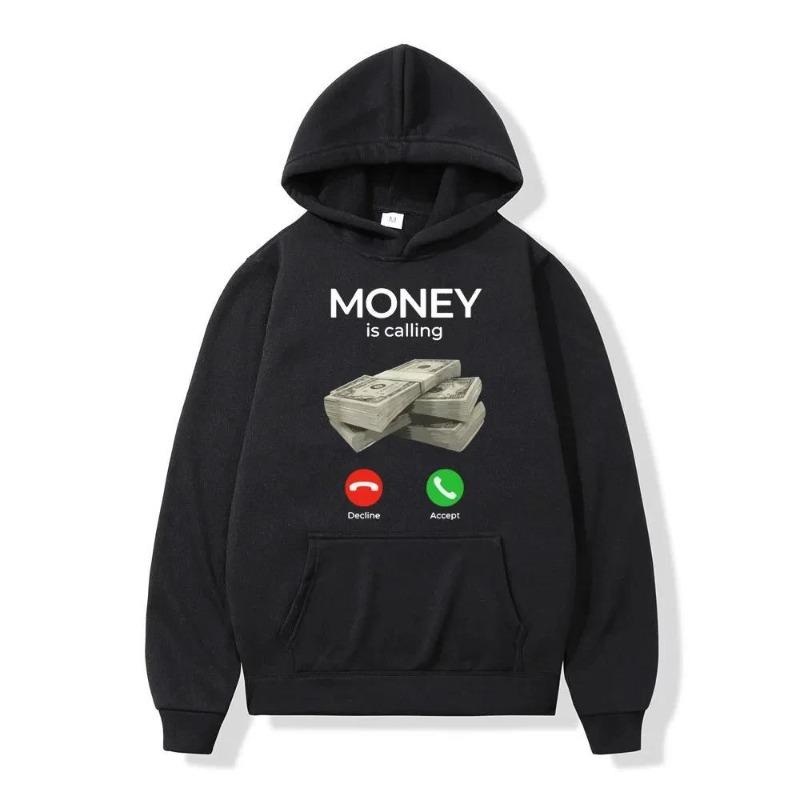 Autumn Winter Man Hoodies Money Is Calling Cash Print Hoodie Men Women Sweatshirt Print Unisex Streetwear Tops Clothes