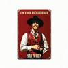 Segno in Metallo da Parete Doc Holliday 8x12 Pollici Vintage "I'm Your Huckleberry" Decorazione per la Casa