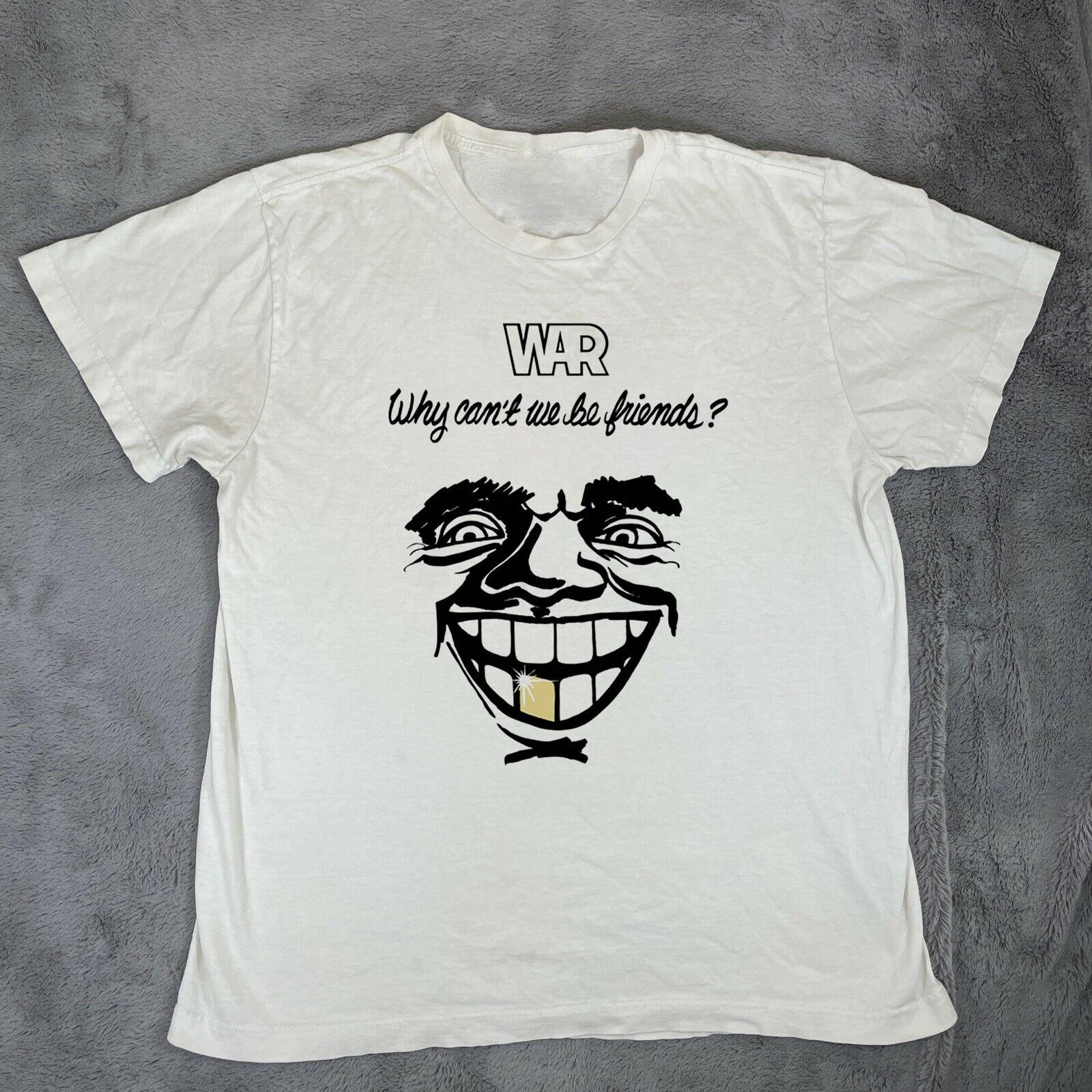 

War - Why Can t We Be Friends Gift For Fan On Tour T Shirt Full Size S-5XL 5XL різнокольоровий