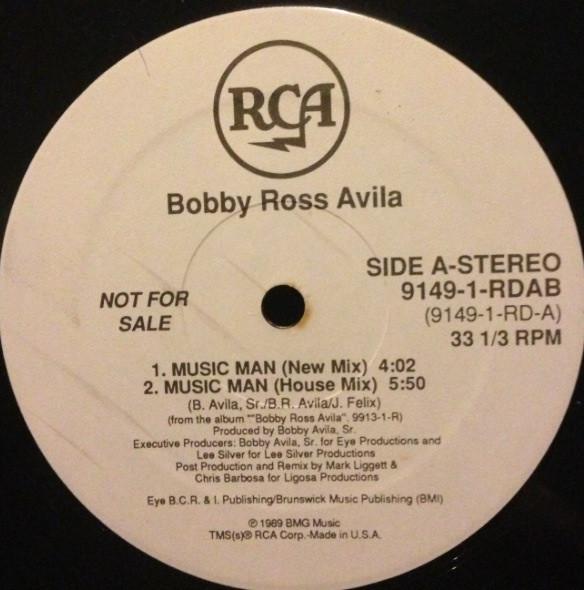 

12inch Record BOBBY ROSS AVILA Music Man 91491RDAB RCA 1989 US SoulFunk Used