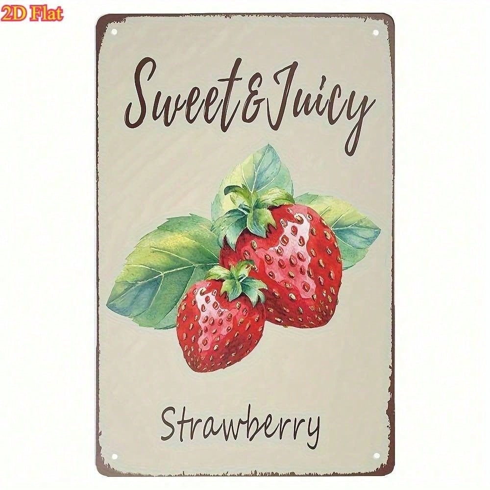 Vintage Strawberry Sweet & Juicy Metal Sign 8x12 Inch, Retro 2D Flat Decorative Plaque with Pre-Drilled Holes, Farmhouse Wall Art