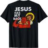 Jesus Has My Back for Men Women Funny Jesus Satan Satanic T-Shirt