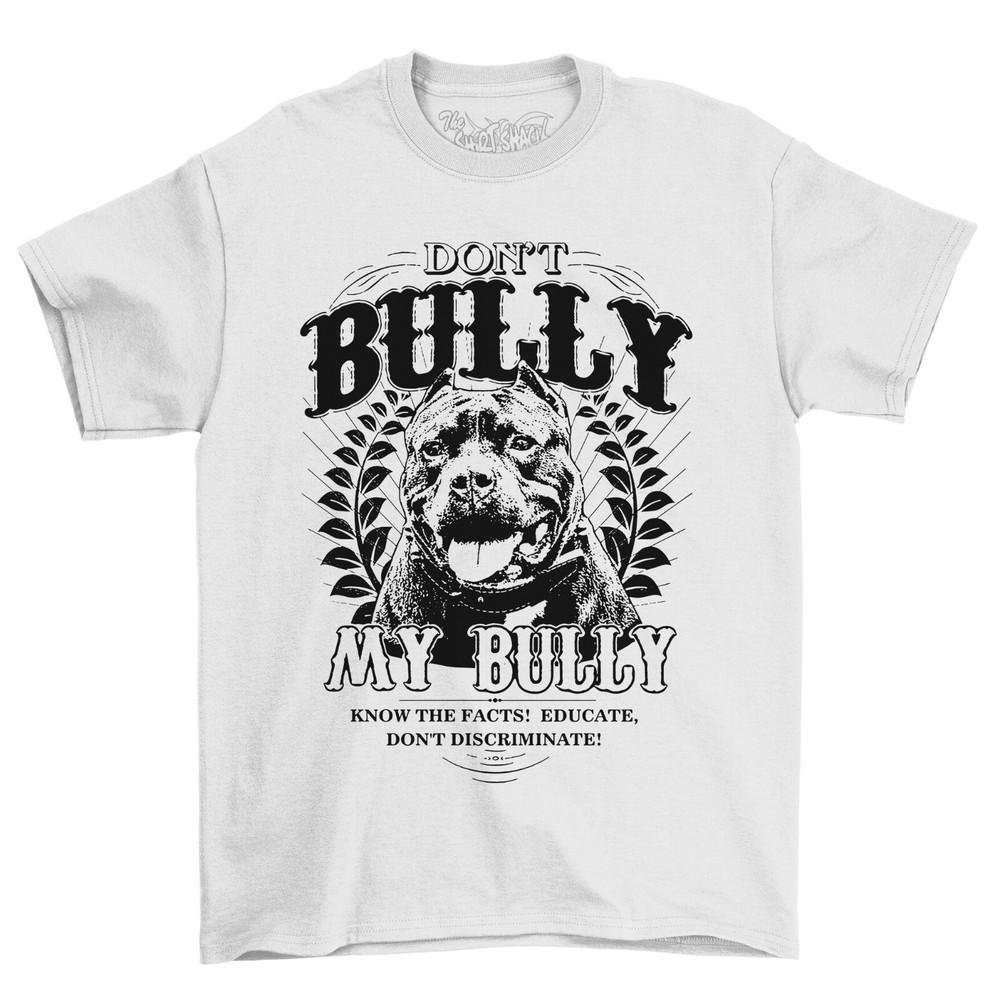 

XL Bully Dog T-Shirt Don t Bully My Bully 100% Cotton Black Shirt Custom Print 4XL