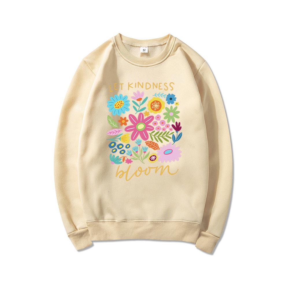 Let Kindness Bloom Sweatshirt Be Cool Be Kind Retro Flower Sweatshirt Inspiration Women Graphic Hoodies Streetwear Women Clothes