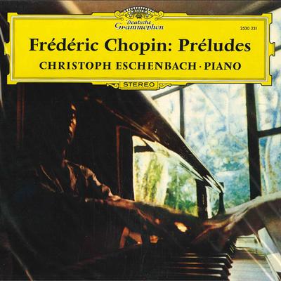 LP Record FRDRIC CHOPIN CHRISTOPH ESCHENB Prludes 2530231 Deutsche Grammo 1972 Germany Classical Used