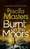 Libro BURNT ON THE MOORS a Gripping Murder Mystery : 2