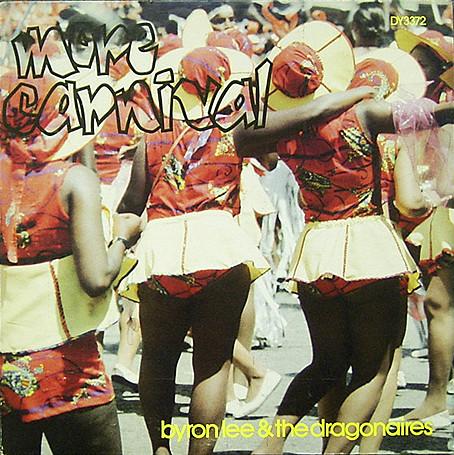 

LP Record BYRON LEE THE DRAGONAIRES More Carnival DY3372 Dynamic Sounds 1978 Jamaica Reggae Ska Dub Used