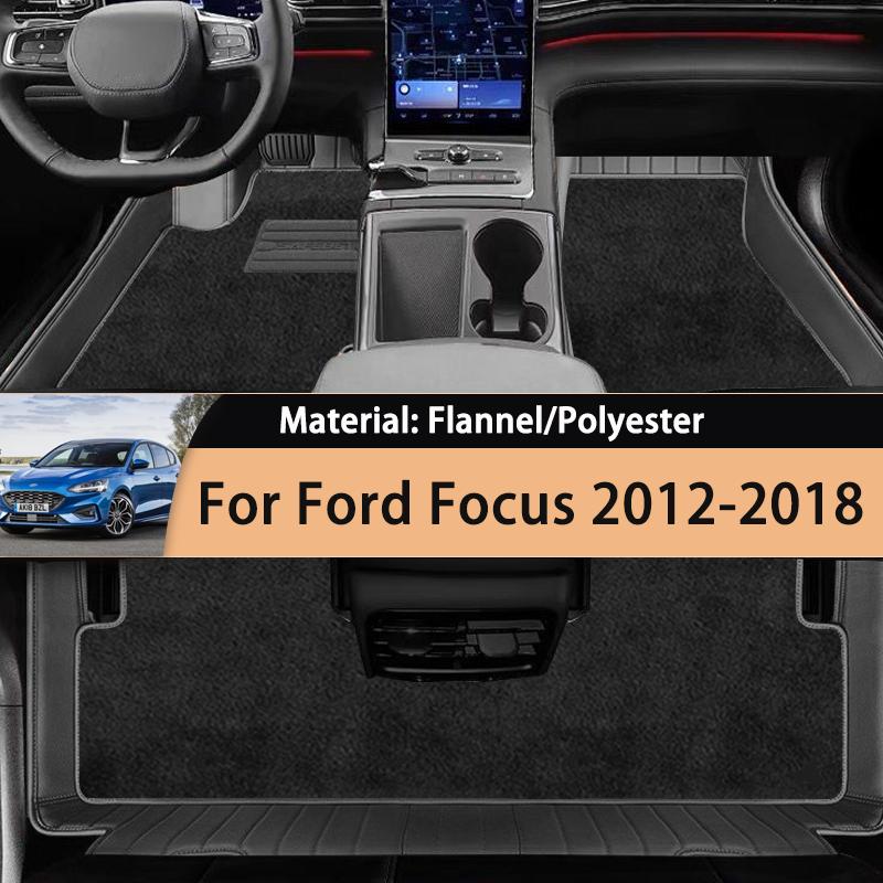 

для Ford Focus Classic MK3 3.5 2012 ~ 2018 2017 Фланелевые автомобильные коврики Ковры Подножки Противоскользящие коврики Накидки Чехол для ног