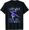 Tumbling Gymnastics Gift Cool Cartwheel Gymnast T-Shirt