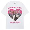 Funny Blondes Have More Fun Meme T Shirt Men Women High Quality Short Sleeve Oversized Cotton C