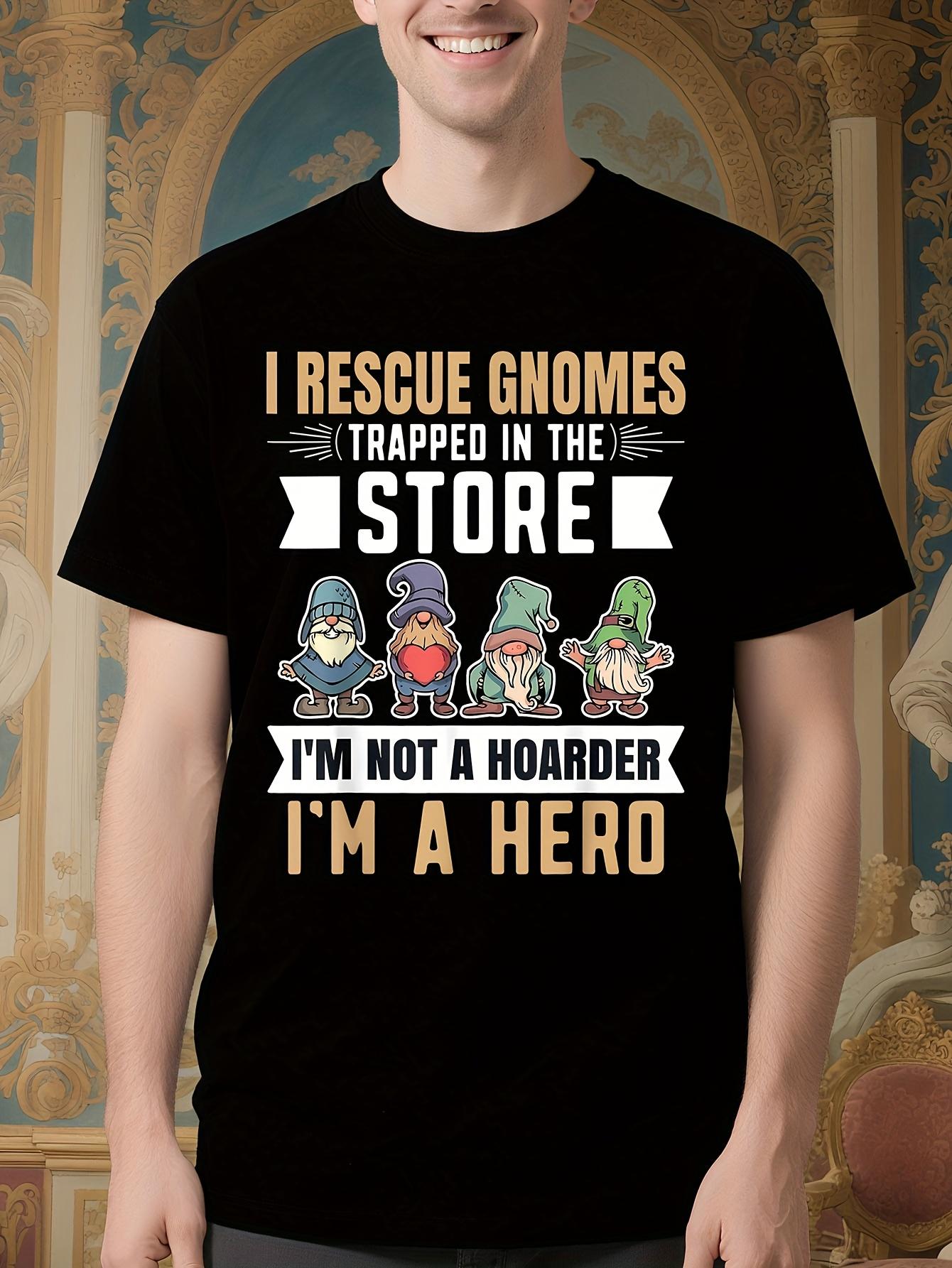 Funny Tshirt Funny Garden Gnome Tshirt - I Rescue Gnomes ... S