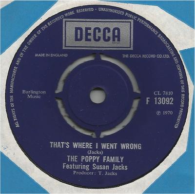 7-Zoll Schallplatte POPPY FAMILY, SUSAN JACKS - That's Where I Went Wrong / Shadows F13092 Decca 1970 UK Rock Gebraucht