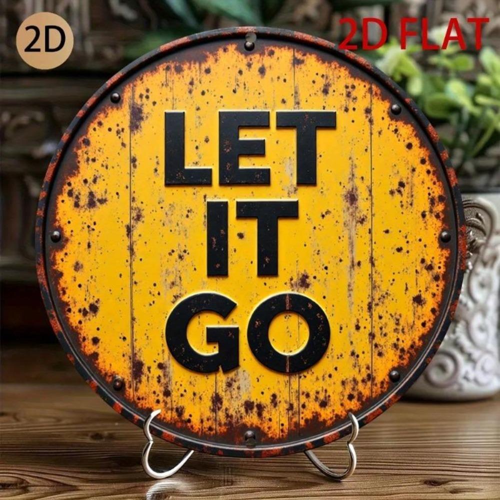 Rustic Metal Wall Art Let It Go Sign Vintage Home Decor Garage Workshop