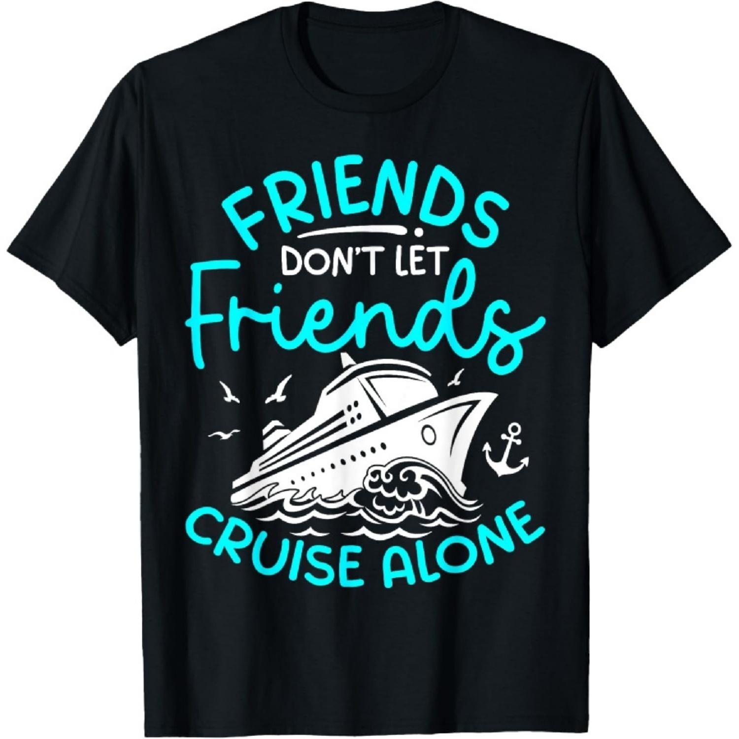 Cruise Squad 2025 Cruise Outfits Friends Family Matching T-Shirt S