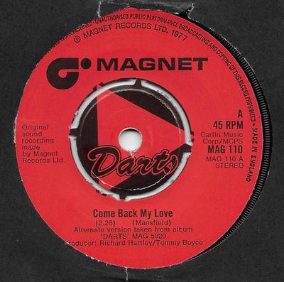7inch Record DARTS - Come Back My Love MAG110 Magnet 1977 UK Rock Used