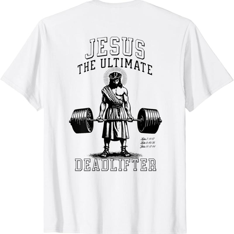 

Jesus The Ultimate Deadlifter - Jesus Deadlifting Christian T-Shirt 5XL різнокольоровий