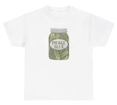Pickle Slut T Shirt Meme Ironic Gen Z Humor Funny Foodie Tee