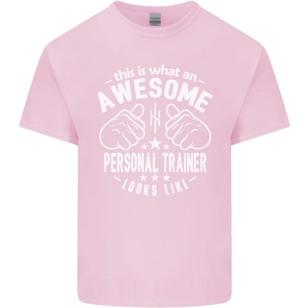 An Awesome Personal Trainer Looks Like Unisexs Light Cotton TShirt