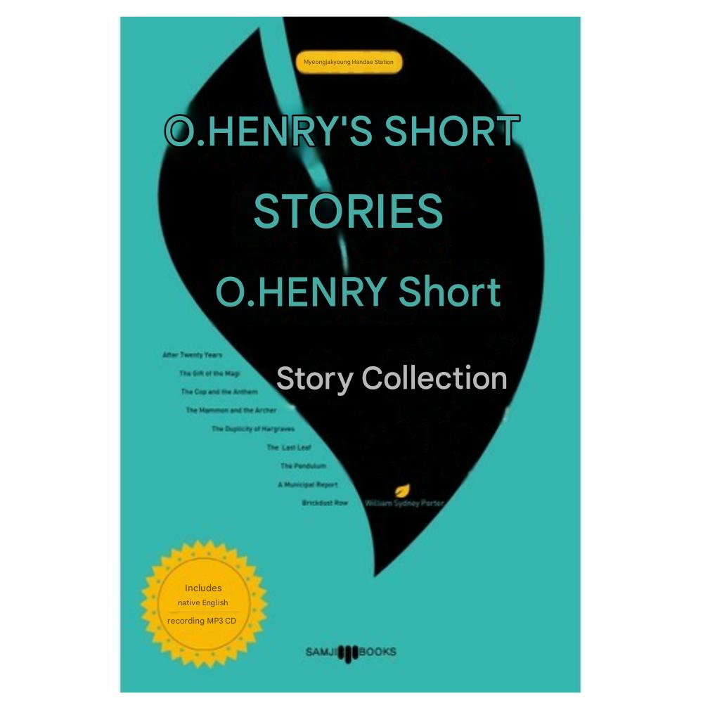 O. Henry Short Stories (Masterpieces : English/Korean with MP3 CD)