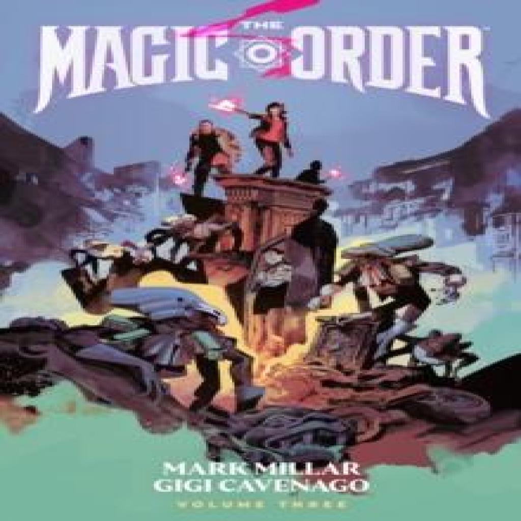 The Magic Order Volume 3 by Mark Millar Paperback Book 9781506745244