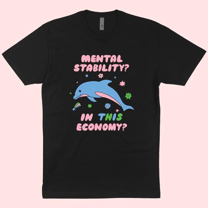 Mental Stability? T-Shirt L