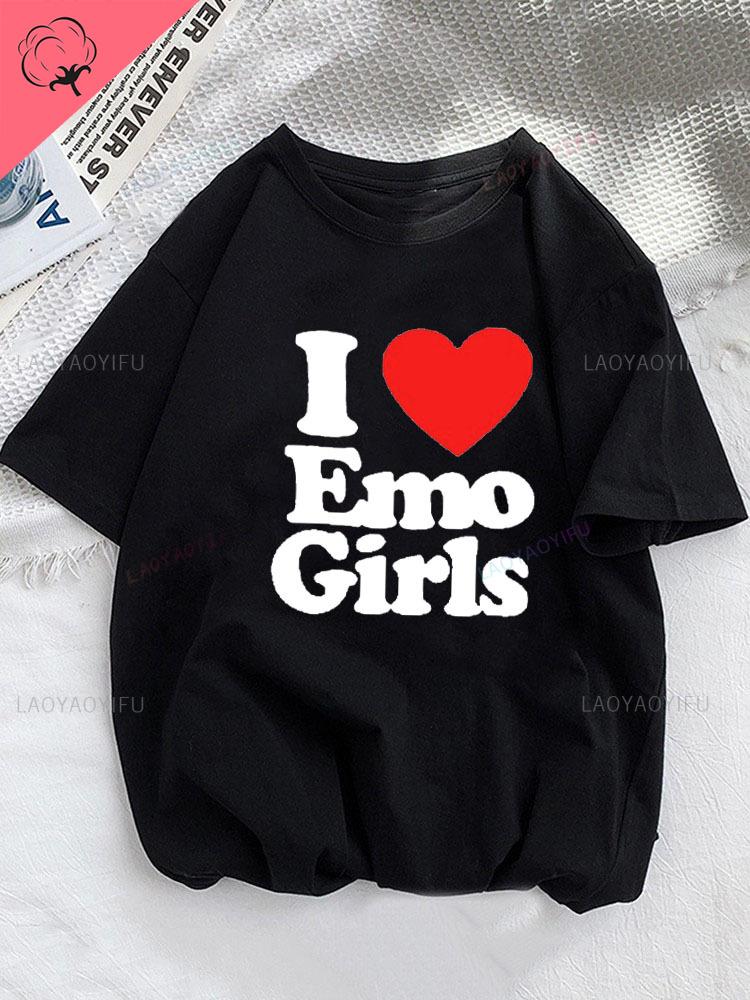 Woman Tshirt I Love Emo Boys T Shirt Short Sleeve Funny T Shirt Print Fashion Harajuku Streetwea Casual  Tops Couple Tees Top