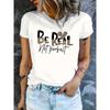 Women'S T-Shirt "BE REAL NOT PERFECT" Round Neck Top for Spring Summer Fall Casual Attire,  Women European Size