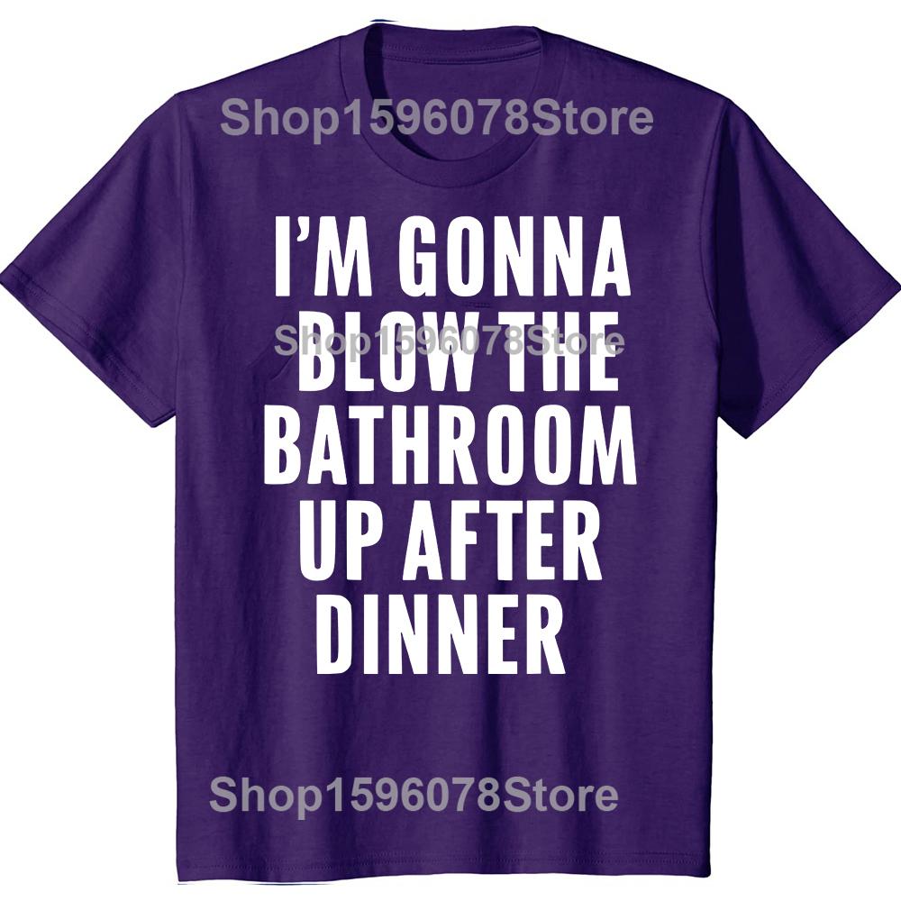 Blow the Bathroom Adult Humor Inappropriate Offensive T-Shirt Men Fashion T Shirts Cotton Short Sleeve Oversized T-shirt Tops