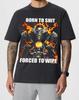 Rock Punk Tops Born To Shit Forced To Wipe Shirt Meme Shirt Meme Tee Meme Tshirt Meme Tshirt Ironic Memes Cringe Shirts Unisex