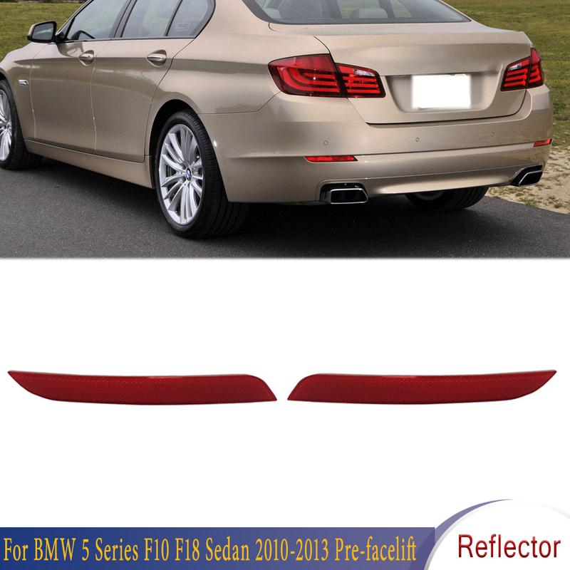 Rear Bumper Brake Light Stop Reflector Lamp For BMW 5 Series F10 F18 Sedan 2010 2011-2013 Pre-facelift 63147203237 63147203238