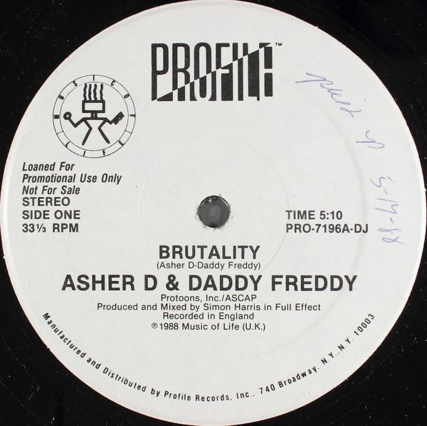 

12inch Record ASHER D DADDY FREDDY Brutality PRO7196DJ Profile Records 1988 US Rap HipHopRB Used