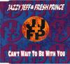 CD DJ JAZZY JEFF  THE FRESH PRINCE  Cant Wait To Be With You JIVERCD348 Jive 1994 UK Rap  HipHopRB Used