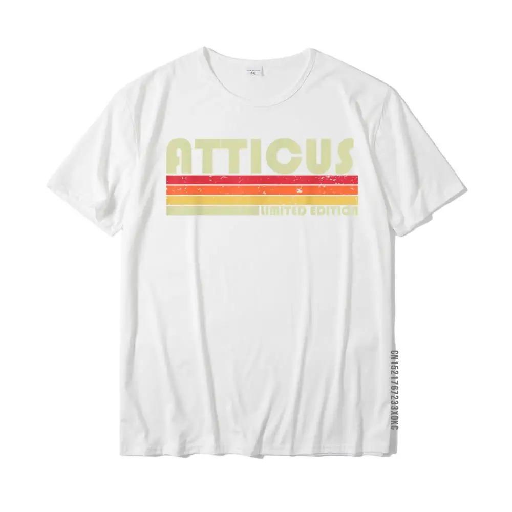 ATTICUS Gift Name Personalized Funny Retro Vintage Birthday T-Shirt Comfortable Cotton Men's T Shirt Street Oversized Tshirts