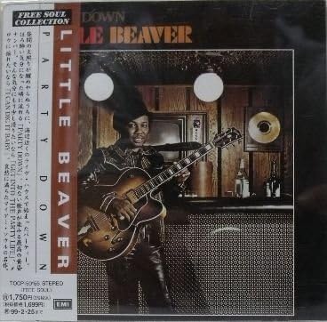

CD LITTLE BEAVER - Party Down TOCP50155PROMO Cat 1997 Japan ObiSoul/Funk Used