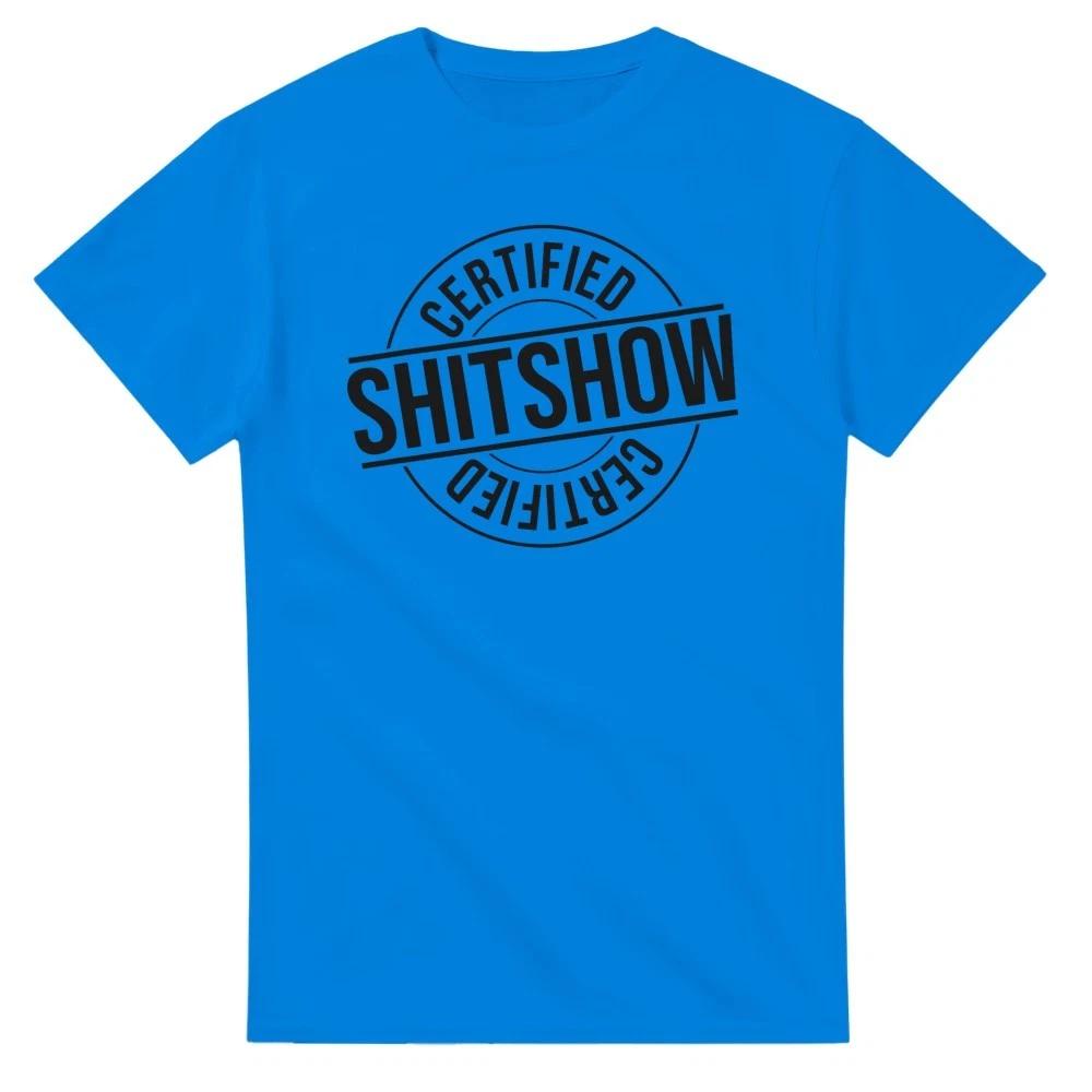 Certified Shitshow 100% Cotton Classic Tee - Embrace Your Inner Shitshow with XL
