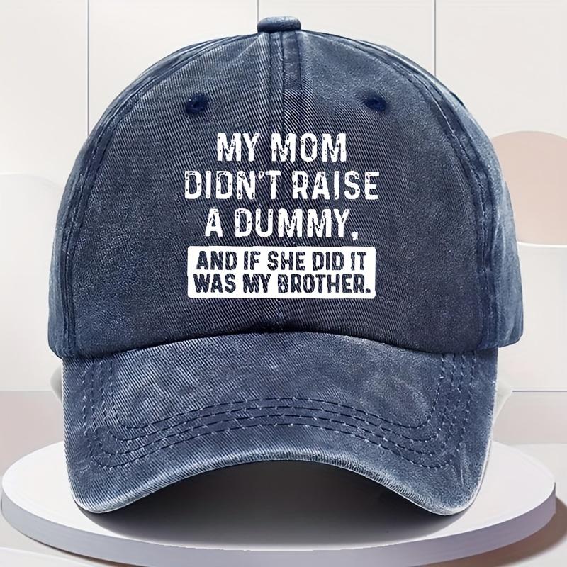 Vintage Washed Baseball Cap Printed with Fun Slogan My Mom Didnt Raise a Fool Dad Hat Distressed Blue Fabric Humorous Gif