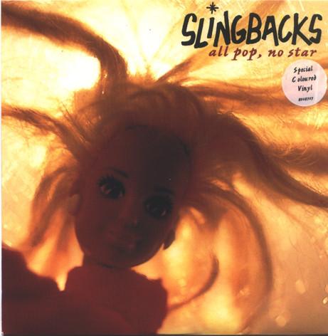 

7inch Record SLINGBACKS - All Pop, No Star 8938757 Virgin 1996 UK Rock Used