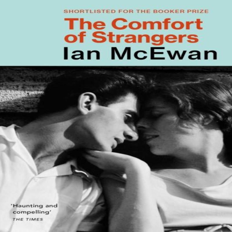 The Comfort of Strangers by Ian McEwan Paperback Book 9780099754916