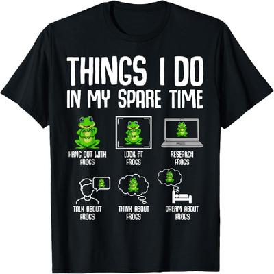 Frog Things I Do In My Spare Time Women Kids Girls Boys T-Shirt