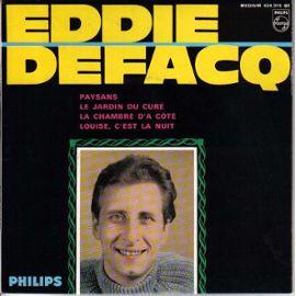 

7inch Record EDDIE DEFACQ Paysans Le Jardin Du Cure La Ch 434315BE PHILIPS 1965 Belgium Pop Used