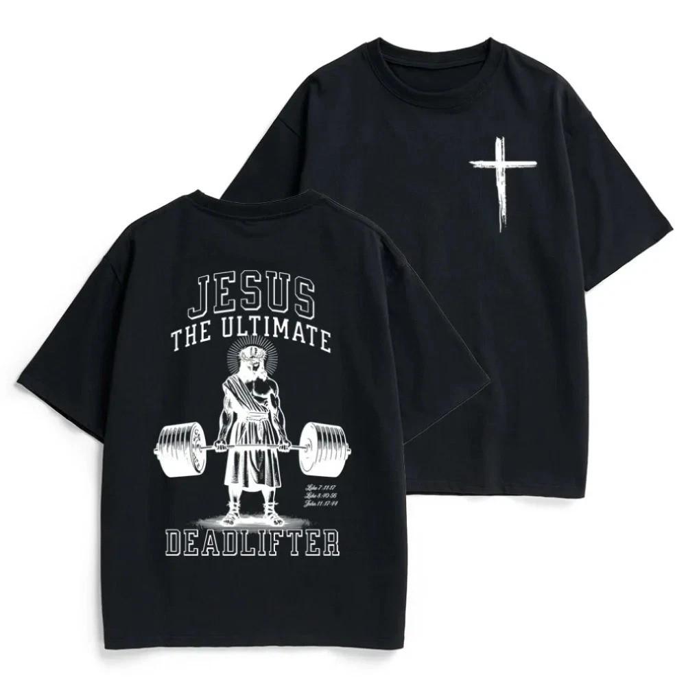 Jesus The Ultimate Deadlifter Cross Cotton Shirt Double Sided Christian Gym S-5X S
