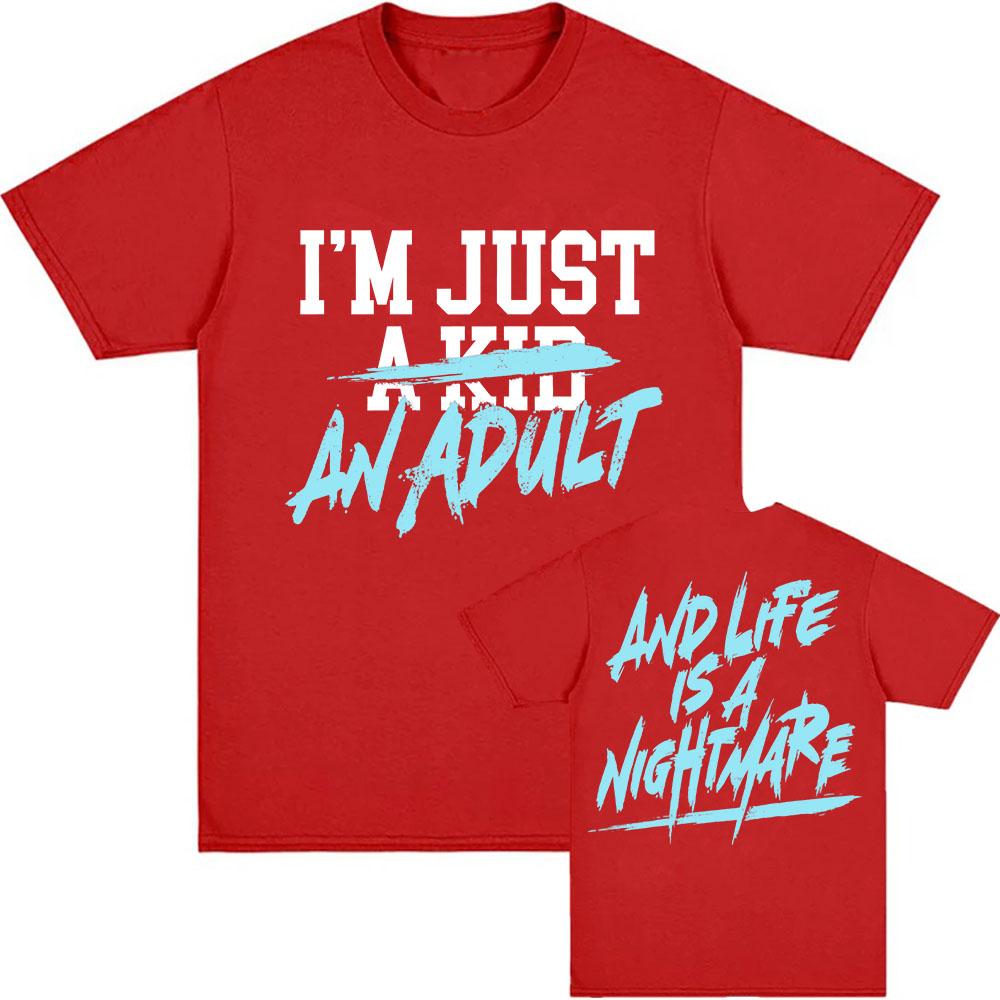 I'm Just A Kid Print T-shirt SIMPLE PLAN Design Graphic Tshirts Summer O-neck Short Sleeve Cotton Tees Unisex Streetwear Print Merch