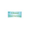 Clinical Interviewing Fully Updated Guide To Proven, Practical Strategies for