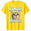 Let Me See Your Feet Funny Cat Meme Tshirt Lightning Graphic Printed Short Sleeve Casual Fashion Pure Cotton Tees For Men Women