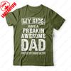 My Kids Have A Freakin Awesome Dad Shirt Fathers Day Dad T Shirt Gift for Daddy Trending Pattern Camisetas Adult Casual Tees