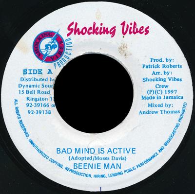 7inch Record BEENIE MAN / LITTLE KIRK, RICKY RUD - Bad Mind Is Active / Girls Go NONE Shocking Vibes 1997 Jamaica Reggae, Ska & Dub Used